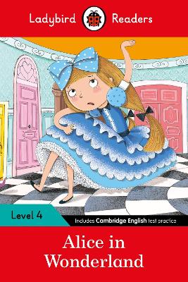 Alice in Wonderland - Ladybird Readers Level 4 book