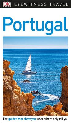 DK Eyewitness Travel Guide Portugal by DK Eyewitness
