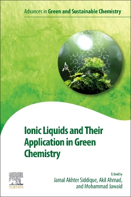 Ionic Liquids and Their Application in Green Chemistry book