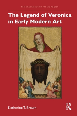 The Legend of Veronica in Early Modern Art book