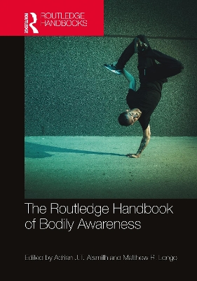 The Routledge Handbook of Bodily Awareness book