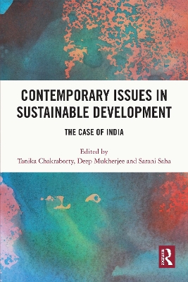 Contemporary Issues in Sustainable Development: The Case of India book