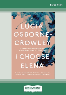 I Choose Elena by Lucia Osborne-Crowley