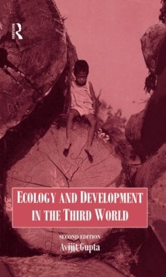 Ecology and Development in the Third World by Avijit Gupta