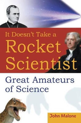 It Doesn't Take a Rocket Scientist book