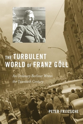 Turbulent World of Franz Goll book