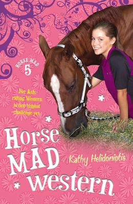 Horse Mad Western by Kathy Helidoniotis