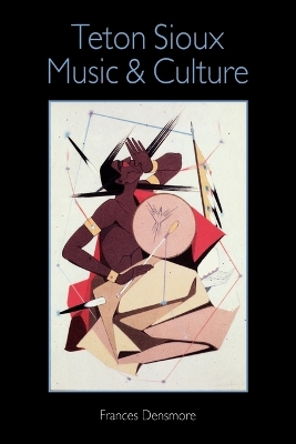 Teton Sioux Music and Culture book