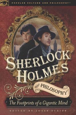 Sherlock Holmes and Philosophy book