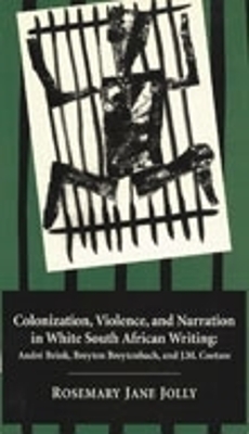 Colonization Violence & Narration book
