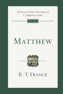 Matthew by R. T. France