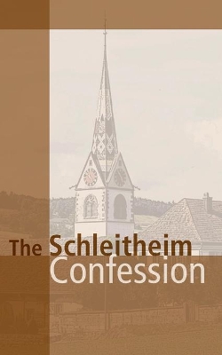Schleitheim Confession book