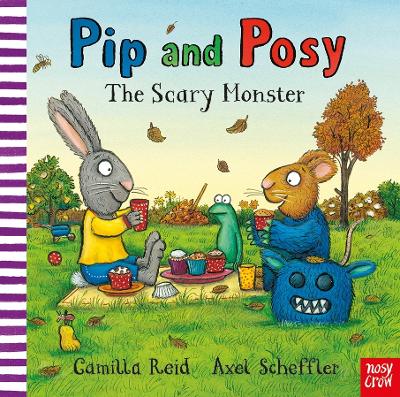 Pip and Posy: The Scary Monster by Axel Scheffler