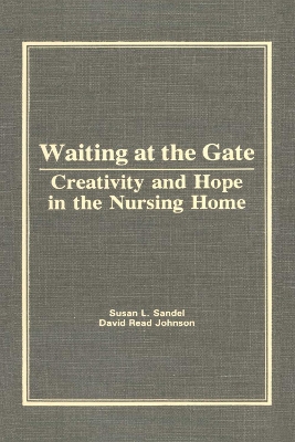 Waiting at the Gate by Susan L Sandel