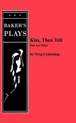 Kiss, Then Tell book