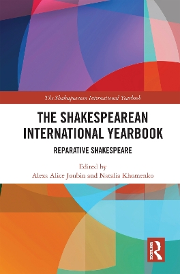 The Shakespearean International Yearbook: Reparative Shakespeare book