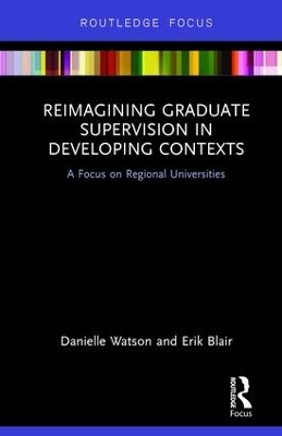 Reimagining Graduate Supervision in Developing Contexts by Danielle Watson