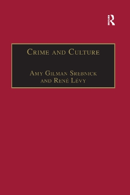 Crime and Culture: An Historical Perspective by René Lévy