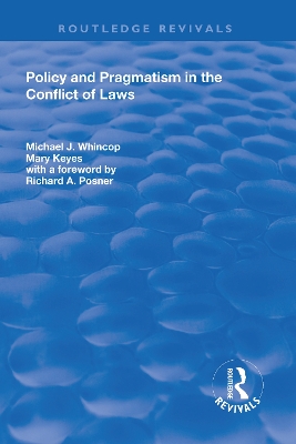 Policy and Pragmatism in the Conflict of Laws by Michael J. Whincop