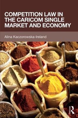 Competition Law in the CARICOM Single Market and Economy book