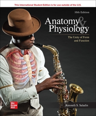 Anatomy & Physiology: The Unity of Form and Function ISE book