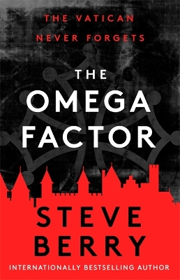 The Omega Factor: The New York Times bestselling action and adventure thriller that will have you on the edge of your seat book