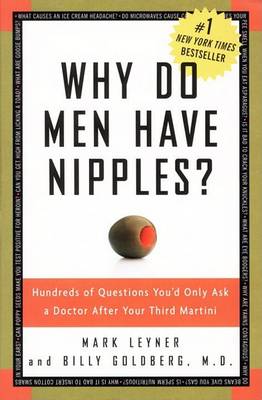 Why Do Men Have Nipples? by Mark Leyner