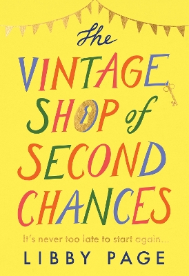 The Vintage Shop of Second Chances: 'Hot buttered-toast-and-tea feelgood fiction' The Times book