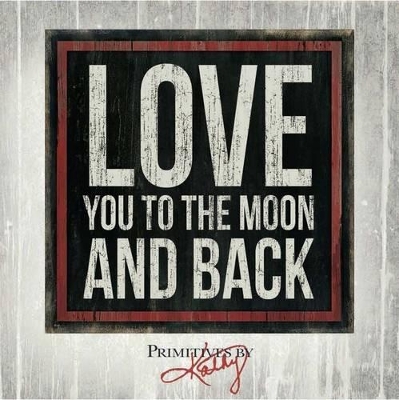 Love You to the Moon and Back book