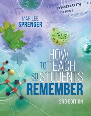 How to Teach So Students Remember, 2nd Edition book