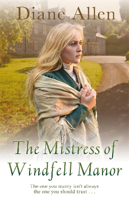 Mistress of Windfell Manor by Diane Allen