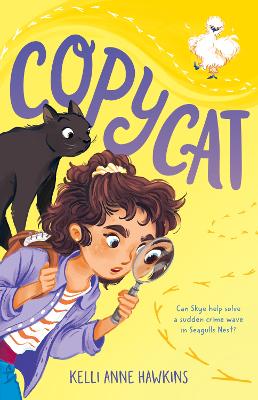 Copycat: A funny detective story from the bestselling author of The School for Talking Pets and Birdbrain by Kelli Anne Hawkins