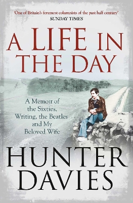 A Life in the Day by Hunter Davies