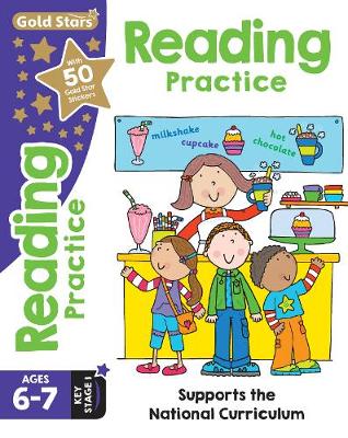 Gold Stars Reading Practice Ages 6-7 Key Stage 1 by Nina Filipek