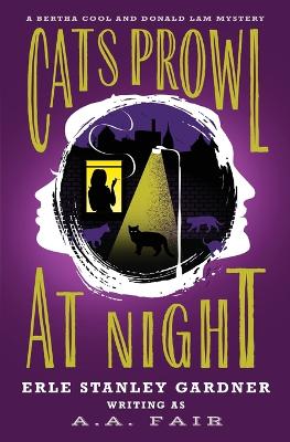 Cats Prowl at Night book