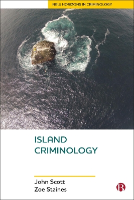 Island Criminology by John Scott