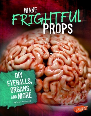 Make Frightful Props book