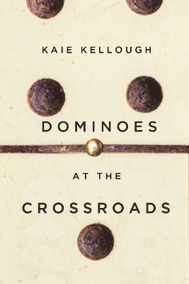 Dominoes at the Crossroads book