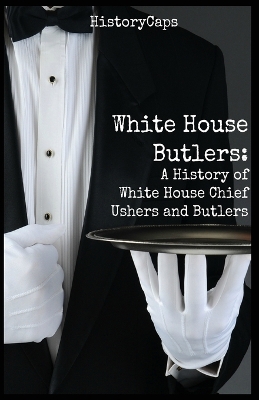 White House Butlers book