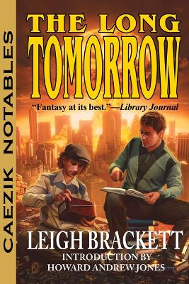 The Long Tomorrow book