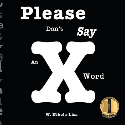 Please Don't Say An X Word book