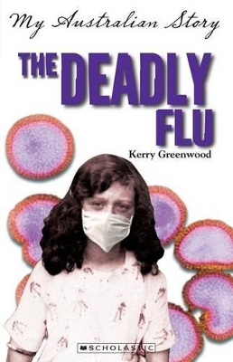 My Australian Story: Deadly Flu book