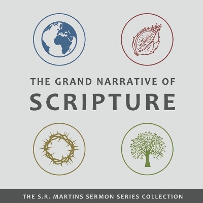 The Grand Narrative of Scripture book