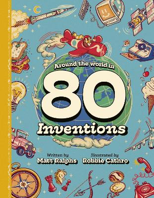 Around the World in 80 Inventions book