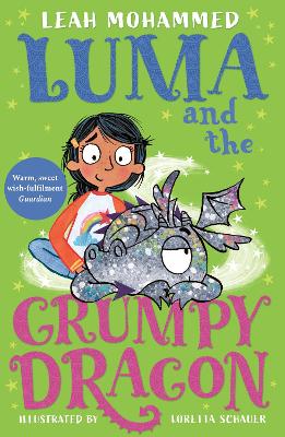 Luma and the Grumpy Dragon: Book 3 book