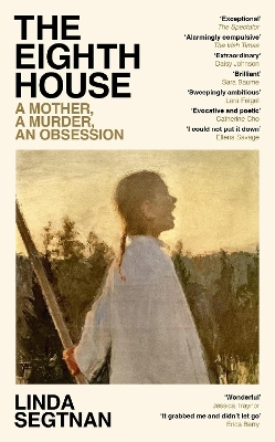 The Eighth House: A mother, a murder, an obsession book