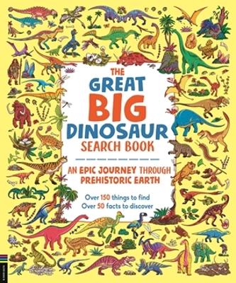 * The Great Big Dinosaur Search Book: (Exclusives) book