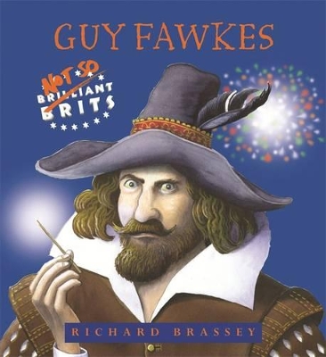 Guy Fawkes by Richard Brassey