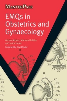 EMQs in Obstetrics and Gynaecology: Pt. 1, MCQs and Key Concepts book