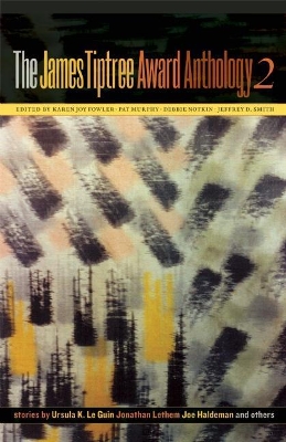 James Tiptree Award Anthology 2 book